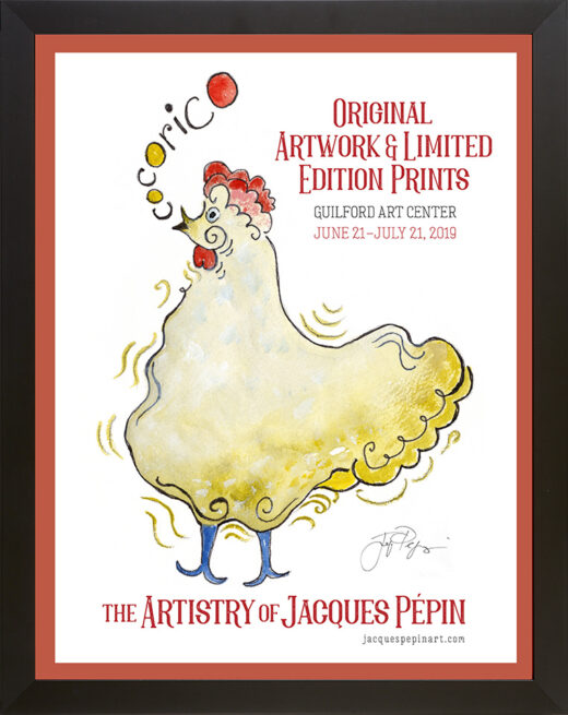 “Cocorico Exhibit Poster” framed gallery-size limited edition Jacques Pepin print. Individually signed and numbered.
