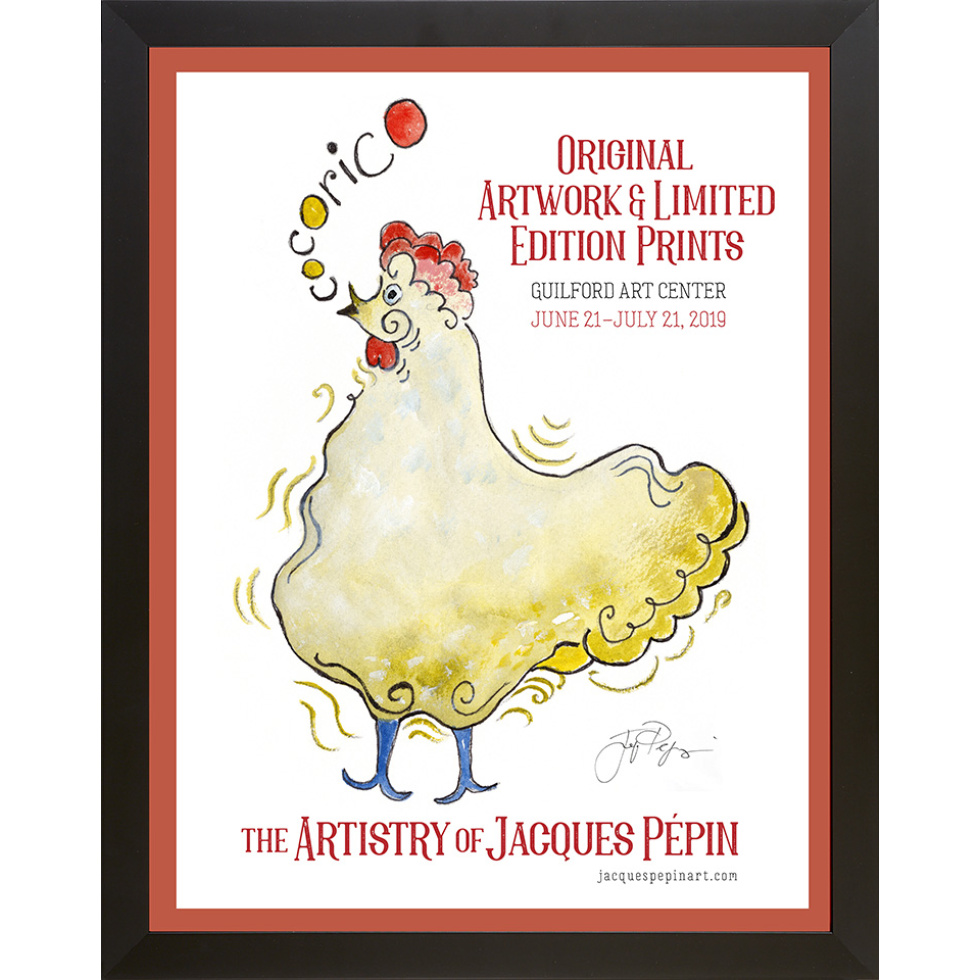 “Cocorico Exhibit Poster” framed gallery-size limited edition Jacques Pepin print. Individually signed and numbered.