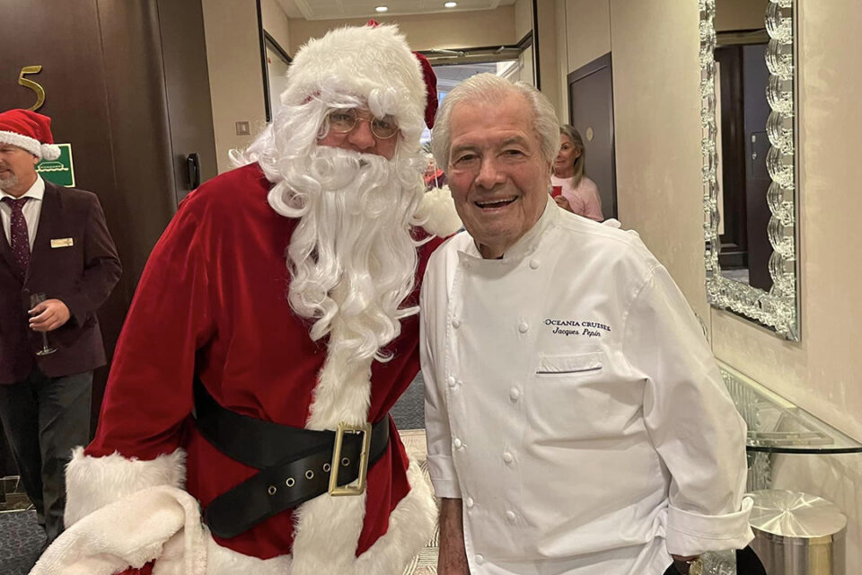 Oceania Cruises’ Executive Culinary Director Jacques Pepin with Santa Claus aboard ship.